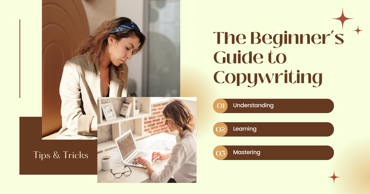 The Beginner’s Guide to Copywriting